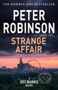 Kniha: Strange Affair (Peter Robinson). Pan Books, 2021 Kniha: Strange Affair (Peter Robinson). Pan Books, 2021