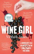 Kniha: Wine Girl (Victoria James). Fleet, 2021 Kniha: Wine Girl (Victoria James). Fleet, 2021