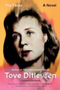 Kniha: The Faces (Tove Ditlevsen). Picador, 2022 Kniha: The Faces (Tove Ditlevsen). Picador, 2022
