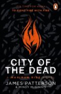 Kniha: City of the Dead: A Maximum Ride Novel (James Patterson). Arrow Books, 2022 Kniha: City of the Dead: A Maximum Ride Novel (James Patterson). Arrow Books, 2022