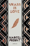 Kniha: Swann in Love (Marcel Proust). Pushkin Press, 2022 Kniha: Swann in Love (Marcel Proust). Pushkin Press, 2022