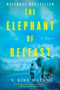 Kniha: The Elephant of Belfast, 2022 Kniha: The Elephant of Belfast, 2022
