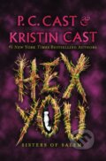 Kniha: Hex You (Kristin Cast a P. C. Cast). Wednesday Books, 2023 Kniha: Hex You (Kristin Cast a P. C. Cast). Wednesday Books, 2023