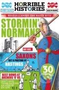 Kniha: Stormin' Normans (newspaper edition) (Terry Deary). Scholastic, 2023 Kniha: Stormin' Normans (newspaper edition) (Terry Deary). Scholastic, 2023