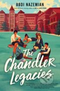 Kniha: The Chandler Legacies (Abdi Nazemian). HarperCollins, 2023 Kniha: The Chandler Legacies (Abdi Nazemian). HarperCollins, 2023