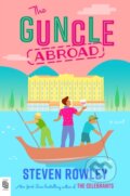 Kniha: The Guncle Abroad (Steven Rowley). Penguin Putnam Inc, 2024 Kniha: The Guncle Abroad (Steven Rowley). Penguin Putnam Inc, 2024