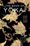 Kniha: The Book of Yokai, Expanded Second Edition (Michael Dylan Foster). University of California Press, 2024 Kniha: The Book of Yokai, Expanded Second Edition (Michael Dylan Foster). University of California Press, 2024