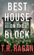 Kniha: Best House on the Block (T.R. Ragan). Thomas & Mercer, 2025 Kniha: Best House on the Block (T.R. Ragan). Thomas & Mercer, 2025