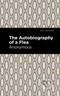 Kniha: Autobiography of a Flea (Anonymous). , 2021 Kniha: Autobiography of a Flea (Anonymous). , 2021