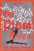 Kniha: The Plum Trees (Victoria Shorr). WW Norton & Co, 2021 Kniha: The Plum Trees (Victoria Shorr). WW Norton & Co, 2021