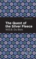 Kniha: The Quest of the Silver Fleece (W. E. B. Du Bois). , 2021 Kniha: The Quest of the Silver Fleece (W. E. B. Du Bois). , 2021