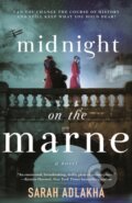 Kniha: Midnight on the Marne (Sarah Adlakha). Forge, 2022 Kniha: Midnight on the Marne (Sarah Adlakha). Forge, 2022