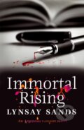 Kniha: Immortal Rising (Lynsay Sands). Gollancz, 2022 Kniha: Immortal Rising (Lynsay Sands). Gollancz, 2022