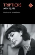 Kniha: Tripticks (Ann Quin). And Other Stories, 2022 Kniha: Tripticks (Ann Quin). And Other Stories, 2022