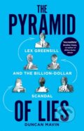 Kniha: Pyramid of Lies (Duncan Mavin). MacMillan, 2022 Kniha: Pyramid of Lies (Duncan Mavin). MacMillan, 2022