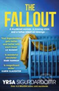 Kniha: The Fallout (Yrsa Sigurdardottir). Hodder Paperback, 2022 Kniha: The Fallout (Yrsa Sigurdardottir). Hodder Paperback, 2022