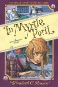 Kniha: In Myrtle Peril (Myrtle Hardcastle Mystery 4), 2023 Kniha: In Myrtle Peril (Myrtle Hardcastle Mystery 4), 2023