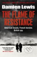 Kniha: The Flame of Resistance (Damien Lewis). Quercus, 2023 Kniha: The Flame of Resistance (Damien Lewis). Quercus, 2023