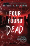 Kniha: Four Found Dead (Natalie D. Richards). , 2023 Kniha: Four Found Dead (Natalie D. Richards). , 2023