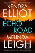 Kniha: Echo Road (Kendra Elliot a Melinda Leigh). , 2024 Kniha: Echo Road (Kendra Elliot a Melinda Leigh). , 2024