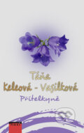Kniha: Přítelkyně (Táňa Keleová-Vasilková). NOXI, 2017 Kniha: Přítelkyně (Táňa Keleová-Vasilková). NOXI, 2017