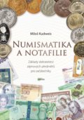 Numismatika a notafilie - Miloš Kudweis, 2017