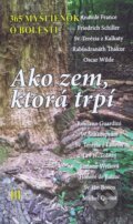 Kniha: Ako zem, ktorá trpí (Wilhelm Mühs). Nové mesto, 2017 Kniha: Ako zem, ktorá trpí (Wilhelm Mühs). Nové mesto, 2017
