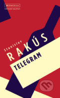 Kniha: Telegram (Stanislav Rakús). Větrné mlýny, 2017 Kniha: Telegram (Stanislav Rakús). Větrné mlýny, 2017