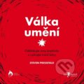 E-kniha: Válka umění (Steven Pressfield), 2017 E-kniha: Válka umění (Steven Pressfield), 2017