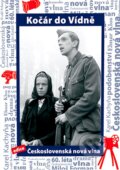 Film: Kočár do Vídně (Karel Kachyňa) (DVD). Hollywood, 2015 Film: Kočár do Vídně (Karel Kachyňa) (DVD). Hollywood, 2015