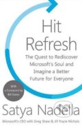 Kniha: Hit Refresh (Satya Nadella). HarperCollins, 2017 Kniha: Hit Refresh (Satya Nadella). HarperCollins, 2017