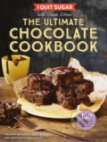 I Quit Sugar The Ultimate Chocolate Cookbook - Sarah Wilson, Pan Macmillan, 2017