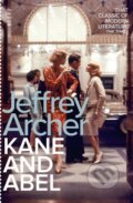 Kniha: Kane and Abel (Jeffrey Archer). Pan Macmillan, 2017 Kniha: Kane and Abel (Jeffrey Archer). Pan Macmillan, 2017
