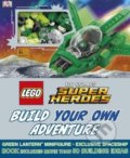 LEGO DC Comics Super Heroes Build Your Own Adventure, Dorling Kindersley, 2017