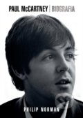 Kniha: Paul McCartney (Philip Norman). XYZ, 2017 Kniha: Paul McCartney (Philip Norman). XYZ, 2017