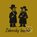Kniha: Židovský humor (Pezolt PVD). Pezolt PVD, 2017 Kniha: Židovský humor (Pezolt PVD). Pezolt PVD, 2017
