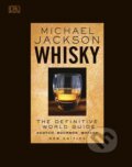 Kniha: Whisky (Michael Jackson). Dorling Kindersley, 2017 Kniha: Whisky (Michael Jackson). Dorling Kindersley, 2017