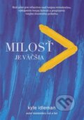 Kniha: Milosť je väčšia (Kyle Idleman). Christian Project Support, 2017 Kniha: Milosť je väčšia (Kyle Idleman). Christian Project Support, 2017