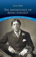 Kniha: The Importance of Being Earnest (Oscar Wilde). Dover Publications, 1991 Kniha: The Importance of Being Earnest (Oscar Wilde). Dover Publications, 1991