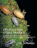 Kniha: Pillbugs and Other Isopods (Orin McMonigle). Coachwhip, 2013 Kniha: Pillbugs and Other Isopods (Orin McMonigle). Coachwhip, 2013