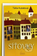 Kniha: Síťovky (Táňa Kubátová). Pohodky, 2017 Kniha: Síťovky (Táňa Kubátová). Pohodky, 2017