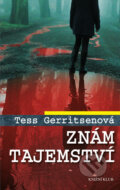 Kniha: Znám tajemství (Tess Gerritsen). Knižní klub, 2017 Kniha: Znám tajemství (Tess Gerritsen). Knižní klub, 2017
