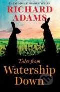 Kniha: Tales from Watership Down (Richard Adams). Oneworld, 2017 Kniha: Tales from Watership Down (Richard Adams). Oneworld, 2017