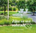 Kniha: Žijte ve své zahradě (Ferdinand Leffler), 2017 Kniha: Žijte ve své zahradě (Ferdinand Leffler), 2017