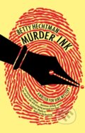 Kniha: Murder Ink (Betty Hechtman). Severn House, 2021 Kniha: Murder Ink (Betty Hechtman). Severn House, 2021