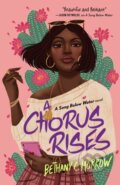 Kniha: A Chorus Rises, 2021 Kniha: A Chorus Rises, 2021