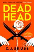 Kniha: Dead Head (C.J. Skuse). HQ, 2021 Kniha: Dead Head (C.J. Skuse). HQ, 2021