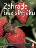 Kniha: Zahrada bez slimáků (Vašut). Vašut, 2025 Kniha: Zahrada bez slimáků (Vašut). Vašut, 2025