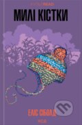 Kniha: Myli kistky (Alice Sebold). KSD, 2025 Kniha: Myli kistky (Alice Sebold). KSD, 2025