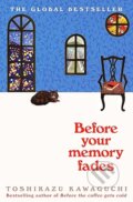Kniha: Before Your Memory Fades (Toshikazu Kawaguchi). Picador, 2025 Kniha: Before Your Memory Fades (Toshikazu Kawaguchi). Picador, 2025